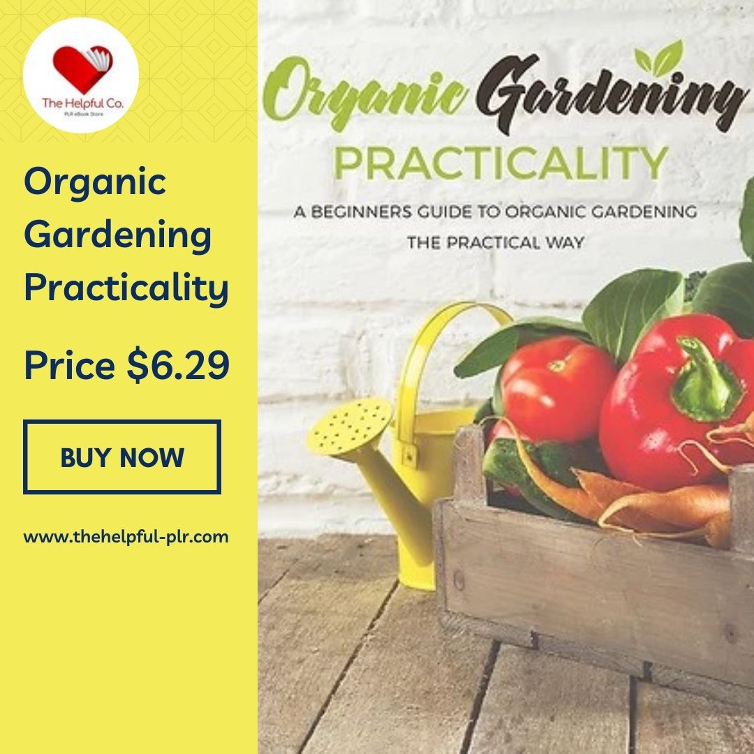 helpful_co's tweet photo. Organic Gardening Practicality...
Visit: https://t.co/2dlWwLvCOt
#PLRContent #PLReBook #eBookStore #PLReBookStore #PrivateLabelRights #ThinkUnitedInc #ThinkUnitedServices https://t.co/Cl3BQd79z9