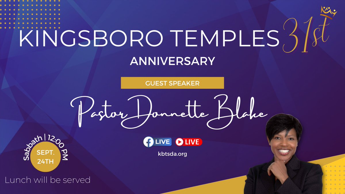 Join Kingsboro Temple as we celebrate 31 years.  Our speaker for the day is former Associate Pastor - Dr. Donnette Blake, and current Women's Ministries Director for the Northeastern Conference.  

We hope to have you stop by and celebrate with us!!!
Lunch will be served.
#kbtsda