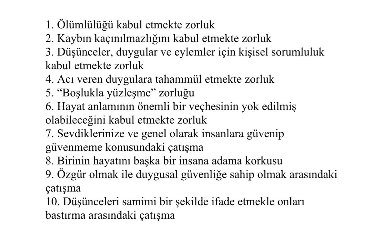 mkemalsayar's tweet photo. Endişe çoğu zaman varoluşsal ikilemlerin bir sonucu olarak sökün eder.  Yüzeyde belirti (mesela panik atak) vardır ama daha derinlerde varoluşsal bir buhran yatar. O buhran endişe belirtileriyle yüzeye vurur. Endişe doğuran bir dizi ikilem aşağıda. https://t.co/m0xGxPWh8L