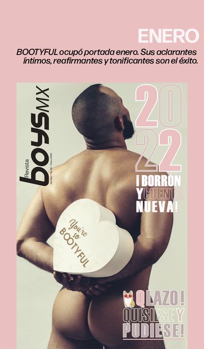 Arrancamos 2022 con @Bootyful_mx en portada. Sus aclarantes íntimos son el éxito y ha lanzado más intensos