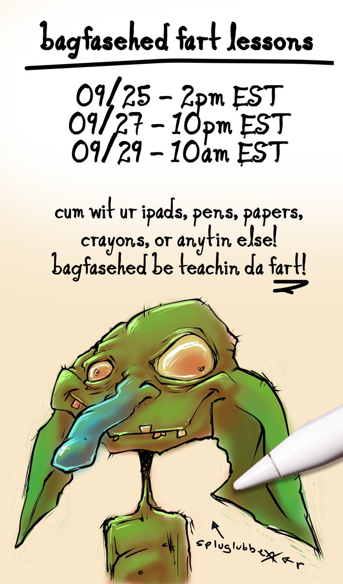 goblintown's tweet photo. Wₒwₑ! @process_grey bₐgfₐₛₑₕₑd ₑₛ ₜₑₑₕᵢₙ dₐ fₐᵣₜ dᵣₐwᵢₙ ₗₑₛₛₒₙₛ! cᵤₘ ⱼₒᵢₙ ᵤₛ!

₀9/₂5 ₋ 2pₘ eₜ
₀₉/2₇ ₋ 1₀pₘ ₑt
₀9/₂9 ₋ ₁0aₘ eₜ

ᵣₛᵥₚₑₑ:
https://t.co/2uFljBRmqT
https://t.co/wXdAqgJQzi
https://t.co/WAFUBfgKIH https://t.co/vQyoqm1eBX