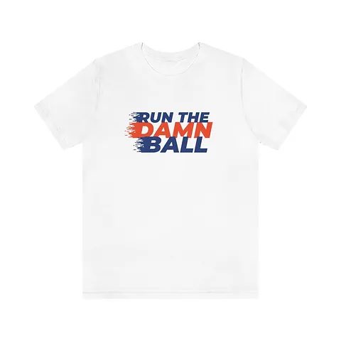 StadiumAndGale's tweet photo. We have two new shirts at the store!

https://t.co/r9y2pnWiHE

RUN THE DAMN BALL! https://t.co/bn3BukqkBb