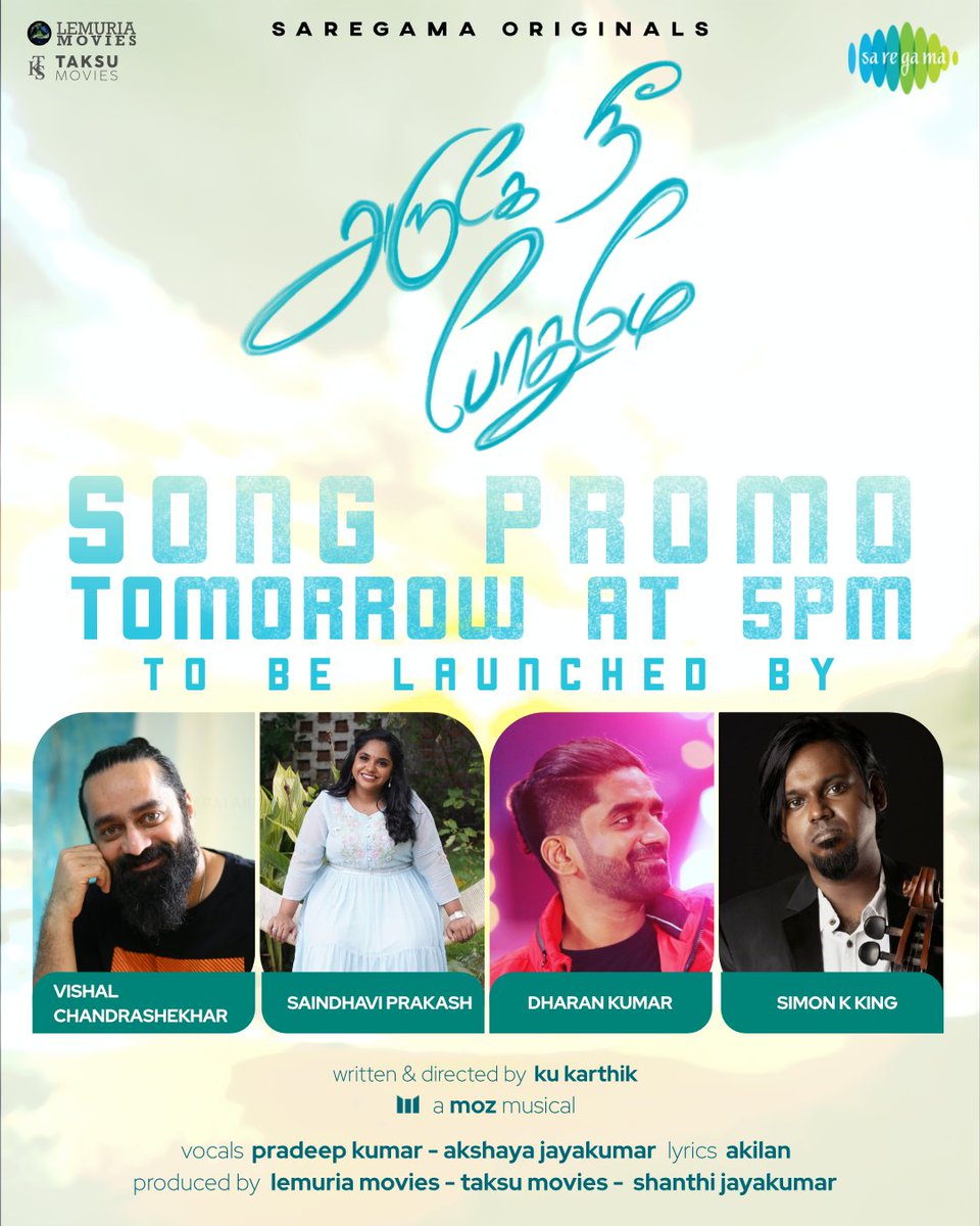 chensuriyan's tweet photo. Promo of #ArugeyNeePothumey ♥️ft. @mahatofficial @sgayathrie to be launched by @dharankumar_c @composer_vishal @singersaindhavi #SimonKing
🎤@Pradeep_1123 @_Akshaya_J
📝#Akhilan
Stay Tuned🔔
@kukarthik1 @TaksuMovies @lemuria_movies @saregamasouth @proyuvraaj #SaregamaOriginals https://t.co/1adyW08Y7l