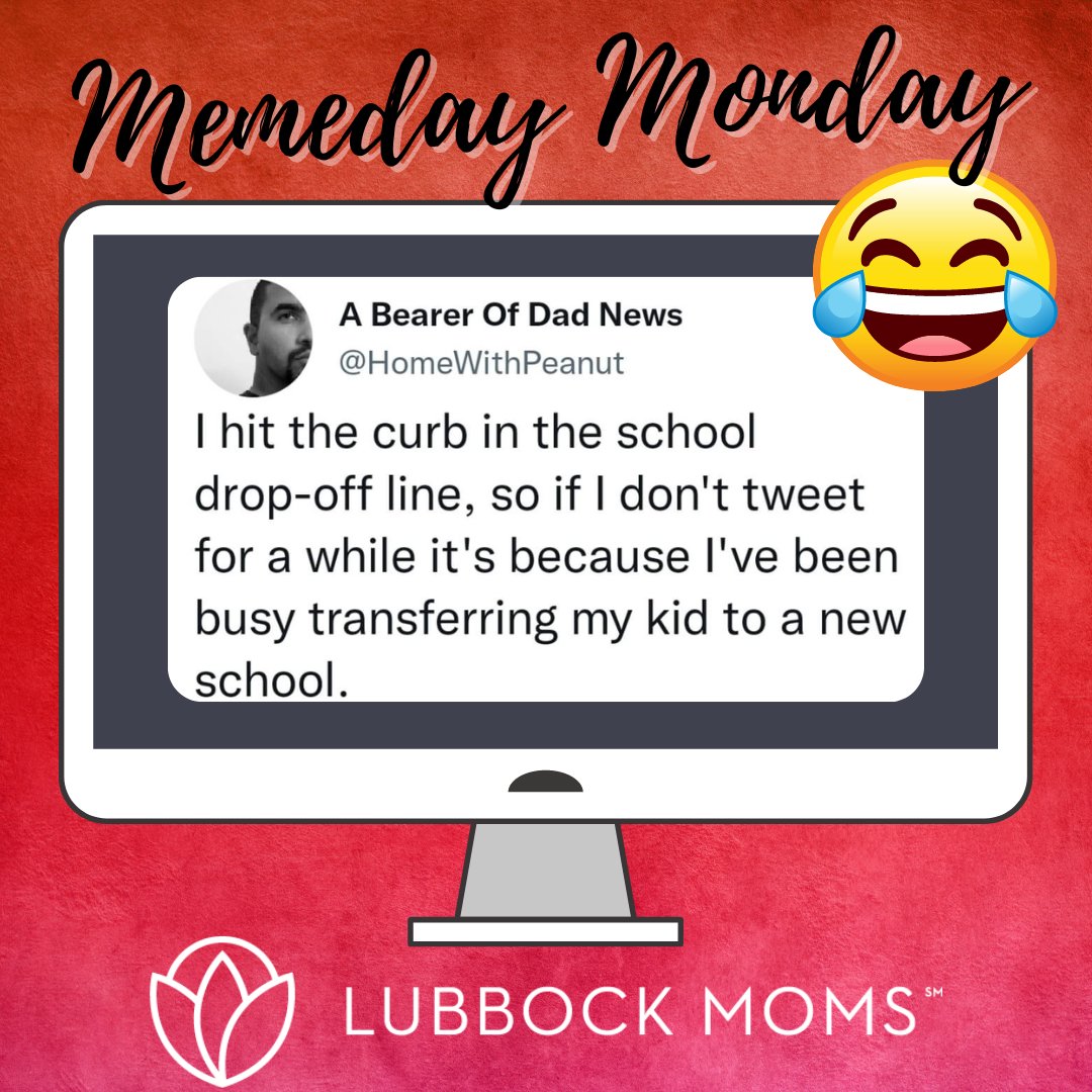 LBKMoms's tweet photo. Memeday Monday is the perfect time to start your week with a laugh. Join us in chuckling (and hopefully belly holding and even trying not to pee our pants!) and share your best ones with the Lubbock Moms community! 

#LubbockMoms #LubbockDads #LBKMoms #LBKDads #MemedayMonday https://t.co/72CSUEGEg7