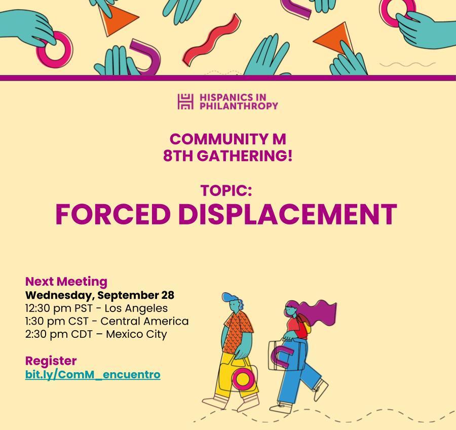 BeHIPGive's tweet photo. Are you a part of #CommunityM?
See you this Wednesday Sept 28th for our 8th Gathering!
Together we will learn on the impact of Forced Displacement in our communities across the Americas.

Register here👇
https://t.co/4rULG2CSlr https://t.co/RuoljIfawD