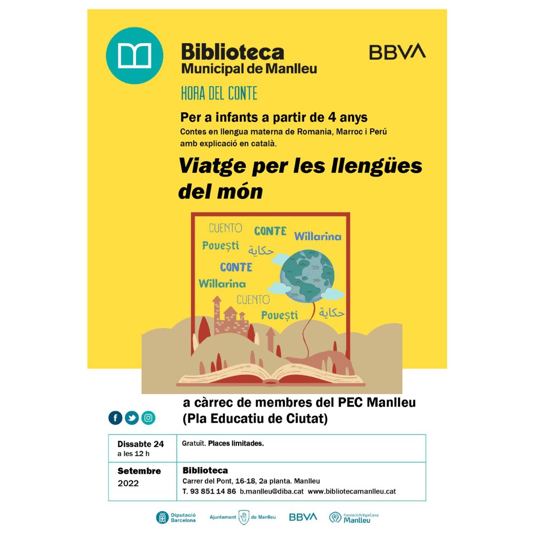 HORA DEL CONTE
Viatge per les llengües del món amb PEC
Contes en llengua materna de Romania, Marroc i Perú amb explicació en català.
a càrrec de membres del PEC Manlleu 
+ 4 anys 
📅 24/09/2022 a les 12 H
Gratuït. Places limitades.
<a href="/pecmanlleu/">PEC Manlleu</a>  #horadelconte #bibliomanlleu