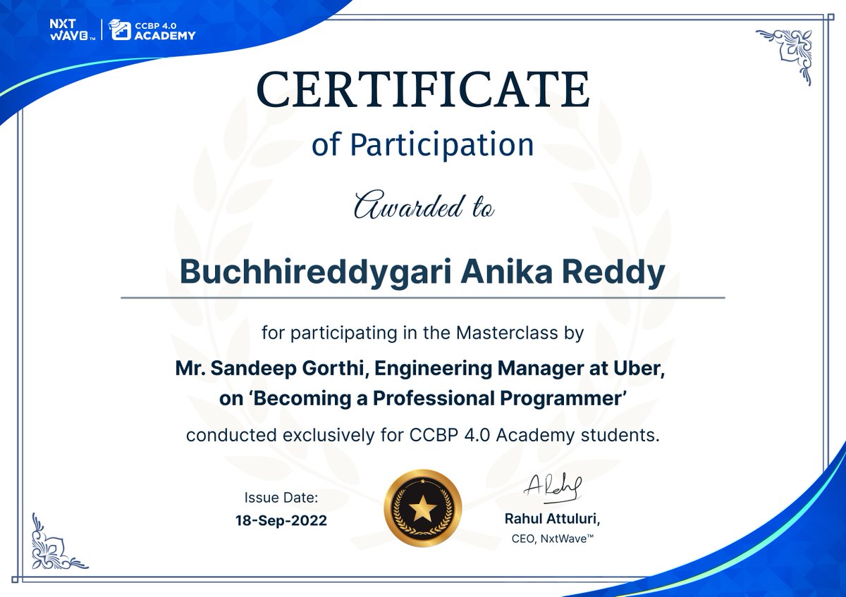 AnikaReddy10's tweet photo. Recieved participation certificate for attending a masterclass by Mr.Sandeep gorthi, Engineering Manager at Uber on becoming a professional programmer
@nxtwave_tech @rahulattuluri @sashankreddy07 @girishakash13 https://t.co/CRQxCLm4z3