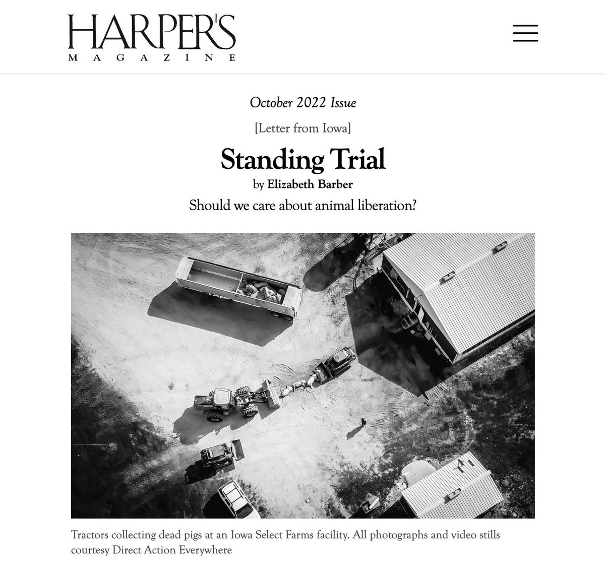 . @Elizabbarber reporting for <a href="/Harpers/">Harper's Magazine</a> takes an in depth look into the life and times of DxE press co-ordinator @DxE_Matt. Much of the article revolves around the canceled trial surrounding the #VentilationShutdown investigation of <a href="/IowaSelect/">Iowa Select Farms</a>.  

(1/2)

harpers.org/archive/2022/1…