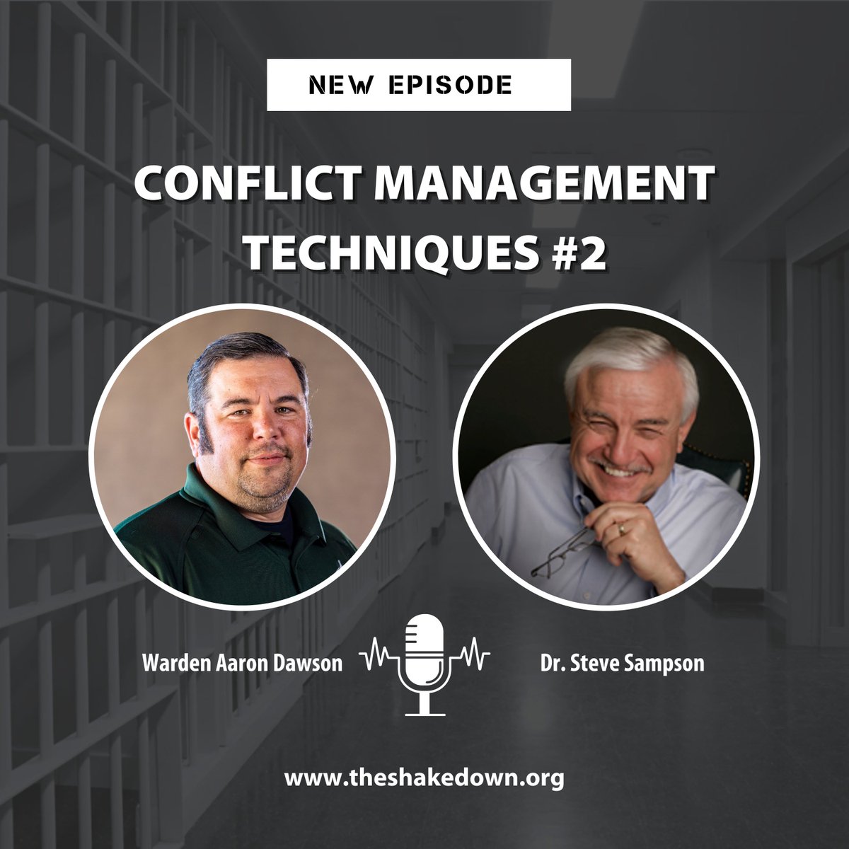 JailTrainingOps's tweet photo. Don't miss the second episode of the #ConflictManagement Technique series, with special guest Dr. Steve Sampson.  Out everywhere you listen to podcasts!  Or visit https://t.co/STnBT5HME5.  And tune in this Wednesday for the final episode in this three-part series! 

#theshakedown https://t.co/IW0YIAb5xC