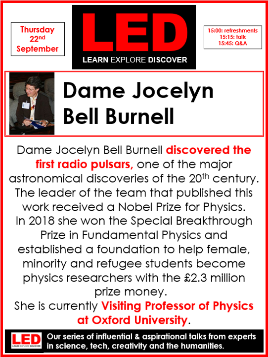 lawnswoodschool's tweet photo. We are super-excited to announce that world-leading physicist, Dame Jocelyn Bell Burnell is coming to Lawnswood! All students & parents are welcome to come along to the main hall at 3pm on Thurs 22nd Sept to hear about her work #LEDTalk #curiosity https://t.co/qzo8SVzVVR
