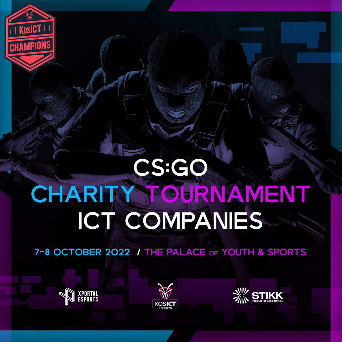 XPortalesports's tweet image. KosICT Champions 2022! 

CSGO Charity Tournament ICT Companies! 🏆

Full information 👇

bit.ly/3RXZPUC

#kosict #xportalesports #stikk