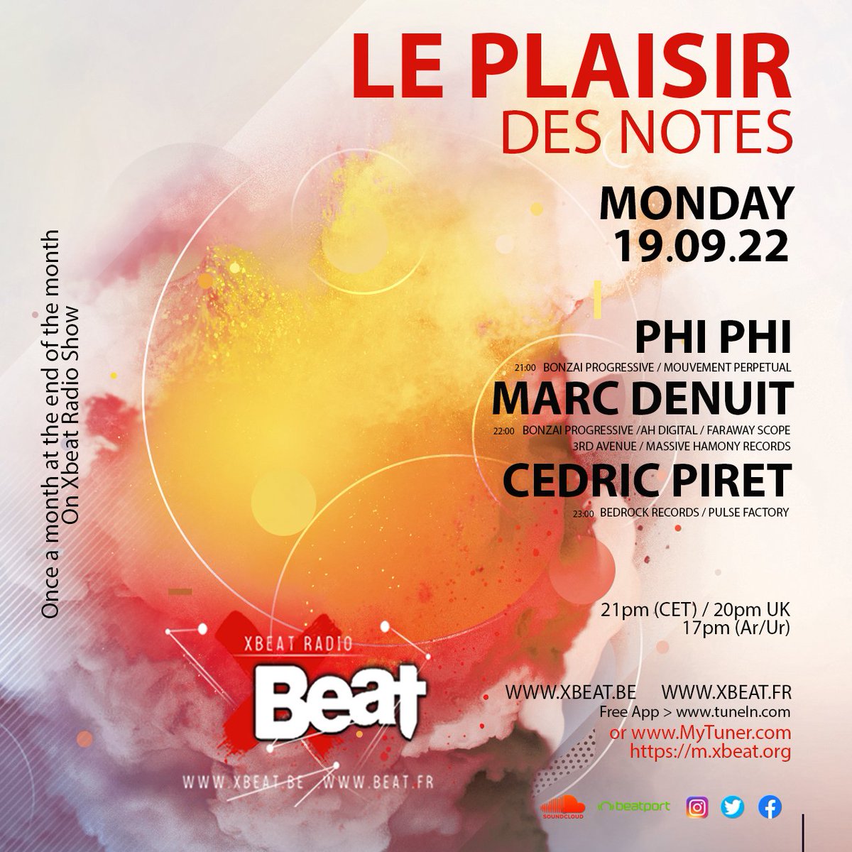 Tonight 21:00 to Midnight CET (Bruxelles/Paris/Amsterdam Time)
20:00 UK 17PM AR/UR
Le Plaisir des Notes with Phi Phi, Cédric Piret and Myself Marc Denuit
Xbeat Radio Station
xbeat.be
xbeat.fr 
tunein.xbeat.org 
mytuner-radio.xbeat.org