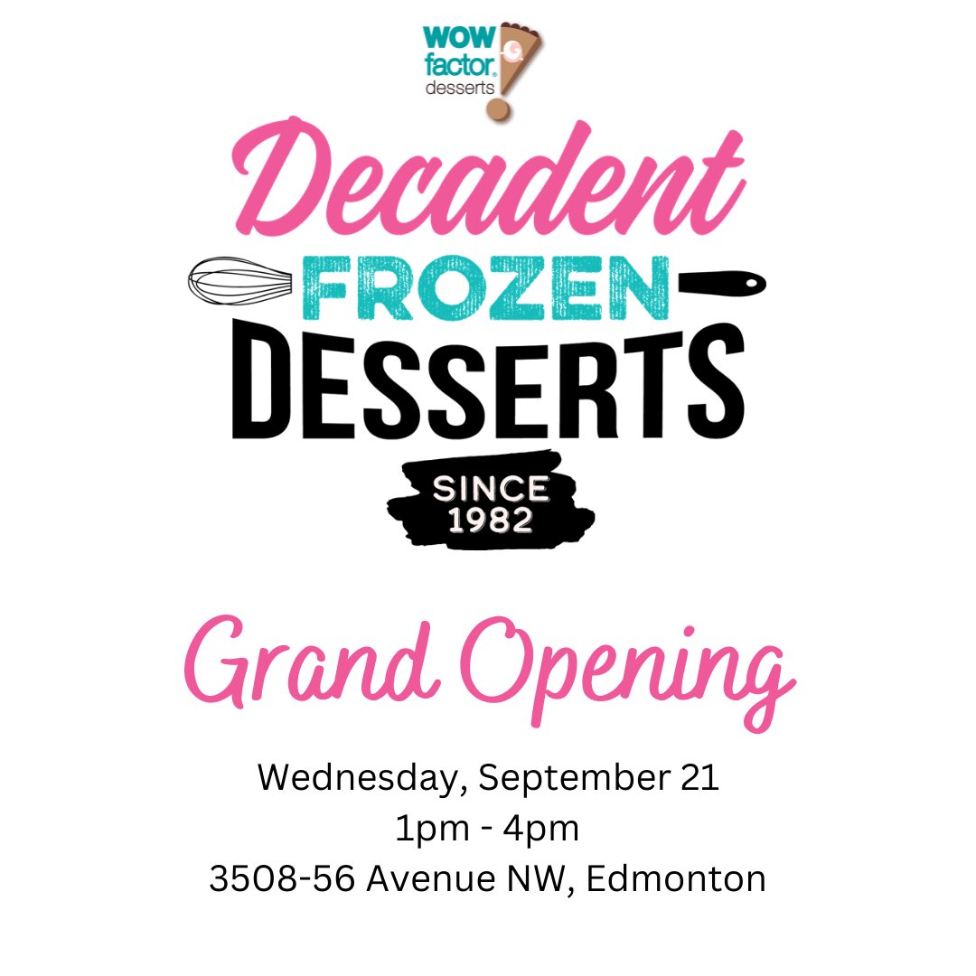 wowdessert's tweet photo. Join us to celebrate the Grand Opening of our #yeg Retail Outlet. 🎊🥳

🗓Wed Sept 21, 1 pm - 4 pm
📍3508 - 56 Ave NW Edm, AB

#shpk #millwoods #tamarack #themeadows #silverberry #larkspur #jacksonheights #greenview #woodvale #hillview #mapleridge #millcreek #ritchie #ellerslie https://t.co/PnKLd77Tb1