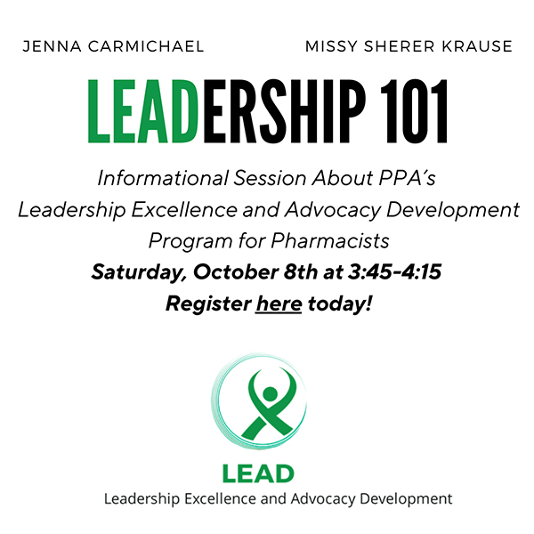 PAPharmacists's tweet photo. What is LEAD?  Learn about it at the PPA 2022 Annual Conference from Oct. 7-9, 2022. Details at: https://t.co/S9LHo74C1Q https://t.co/kEQ4qFJwFp