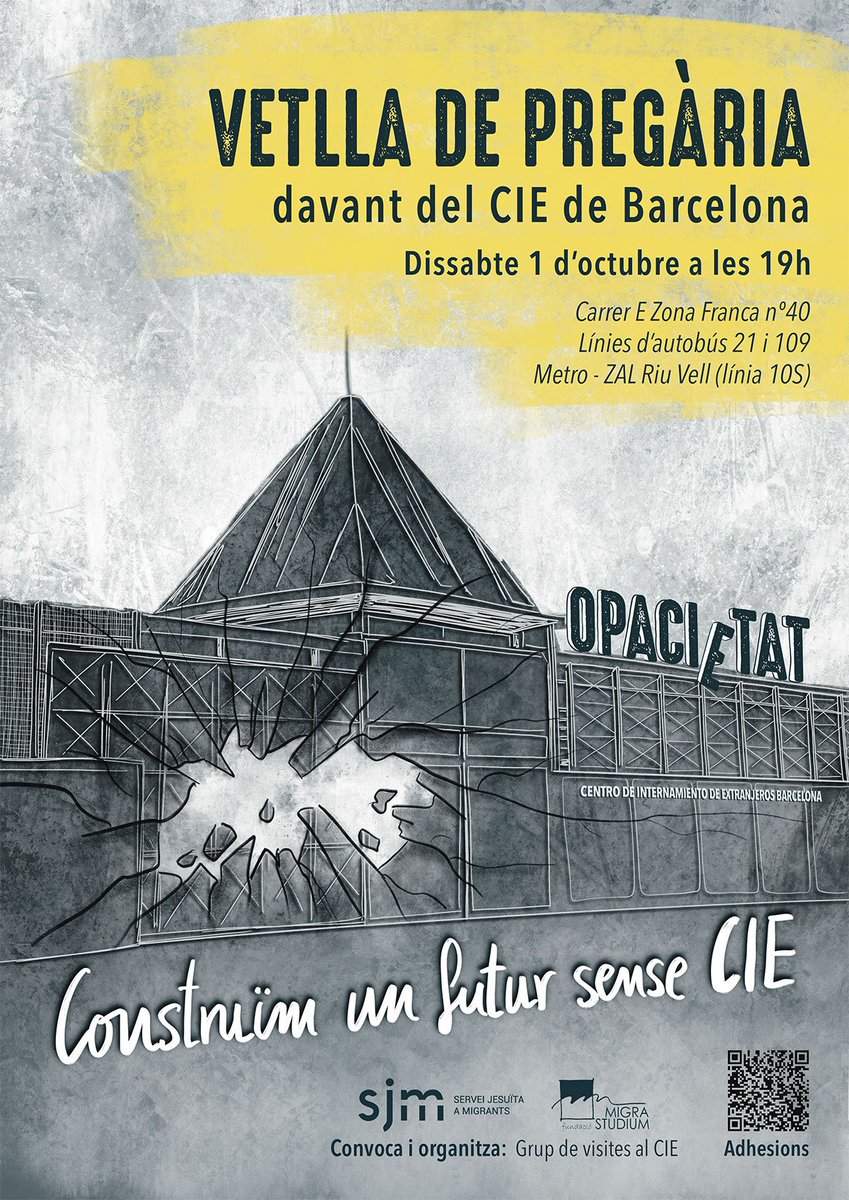 som_cristians's tweet photo. 'SomCristians' s'adhereix a la convocatòria de @MigraStudium a la Vetlla de Pregària davant el CIE de Barcelona sota el lema "OPACI(e)TAT. Què hi està passant?" #CIEsno #volemhospitalitat
📆 1 d'octubre a les 19 h.
📍 Carrer E Zona Franca 40 https://t.co/qinqtifL51