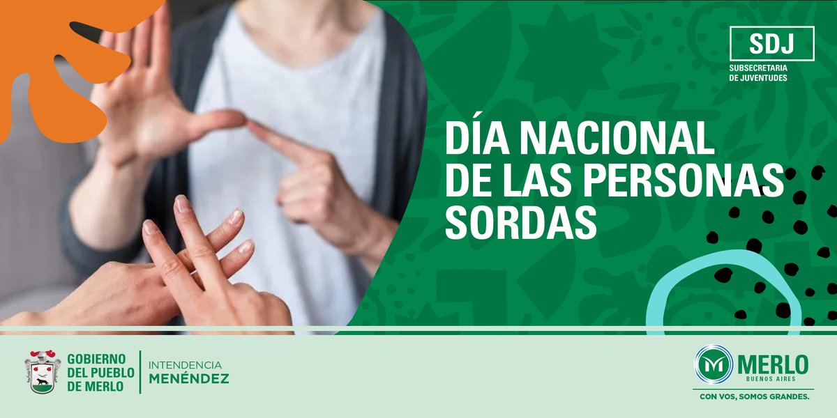 SDJuventudes's tweet photo. Todos los 19 de septiembre la Argentina conmemora el Día Nacional de las Personas Sordas, en recuerdo de la sanción de Ley 1.666 de creación del primer Instituto Educativo Nacional para Sordomudos en 1885. #MerloCapitalDeLasJuventudes #IntendenciaMenendez #SDJ https://t.co/vpJwHHVRsp