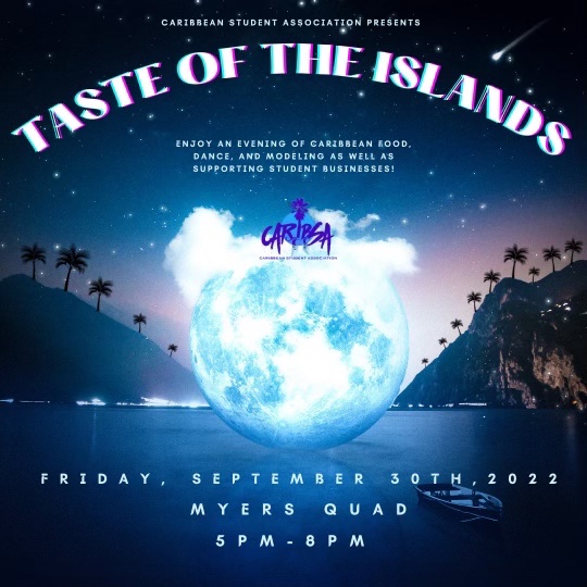 CaribSA’s annual Taste of the Islands is back!!!! Join us at Myers Quad on Friday, September 30th from 5-8 to get a taste of our food, dance, music, as well as support some UGA entrepreneurs and black businesses🤩 it’ll be a good time for sureeee