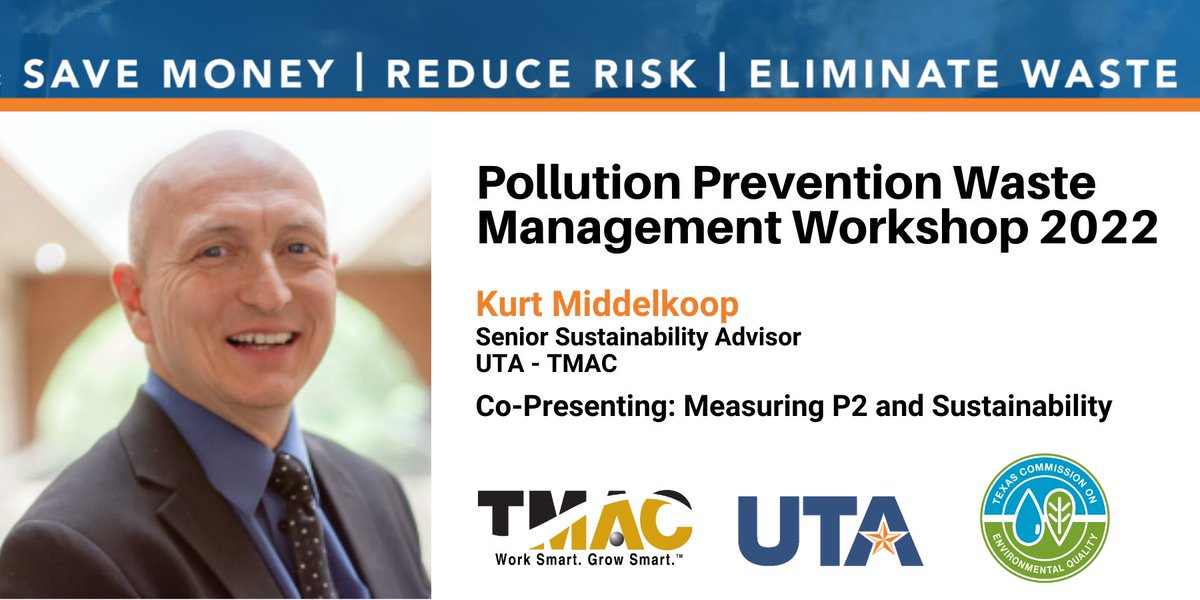 The 2022 Pollution Prevention Waste Management Workshop is right around the corner on Sept 22nd. Senior #Sustainability Advisor Kurt Middelkoop of #TMAC Metroplex (UTA) will be a speaker at the event. Register: web.cvent.com/event/1eb56fe2… #P2Week #PollutionPrevention