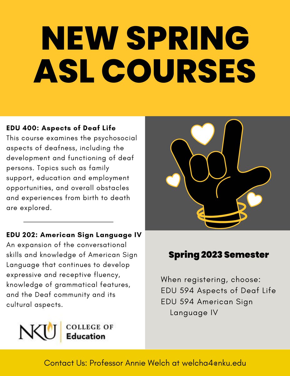 nkucoe's tweet image. Check out COE’s Spring 2023 American Sign Language courses!