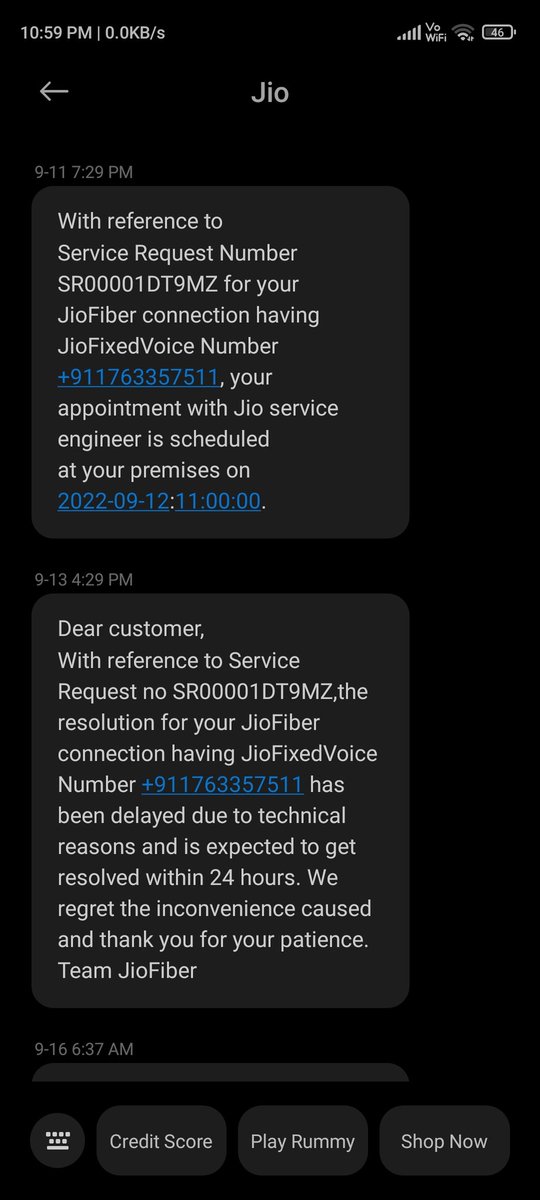 SandyRa71162146's tweet photo. But getting messages to rate there service regarding resolving my request. My appointment for complaint is getting auto scheduled without informing me. It is been 9 days till now I am raising complaint for jio fiber. #jiofiber #jio #jiofibercare https://t.co/Qbp69seMDm