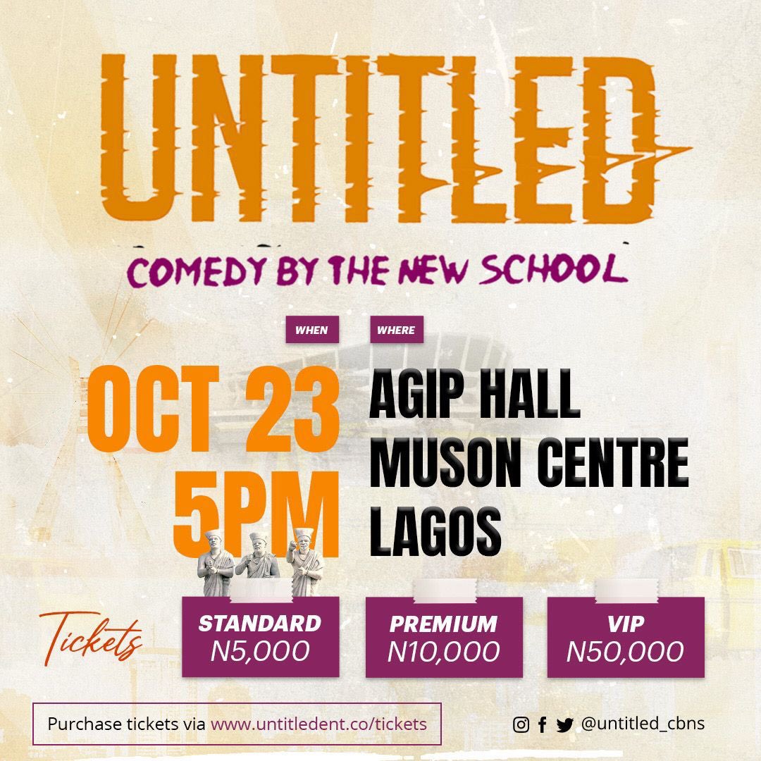 Untitled_cbns's tweet photo. The Tour Bus is BACK 2 BASE!!
#UntitledTheTour GrandFinale is here and it’s BIGGER THAN EVER 🔥
Get ready to crack your ribs 
- 
October 23rd 2022 
Agip Hall, Muson Centre, Lagos
5PM
-
Purchase your ticket via the link in the bio 

#UntitledLagos #UntitledCBNS https://t.co/J79F9gWkey