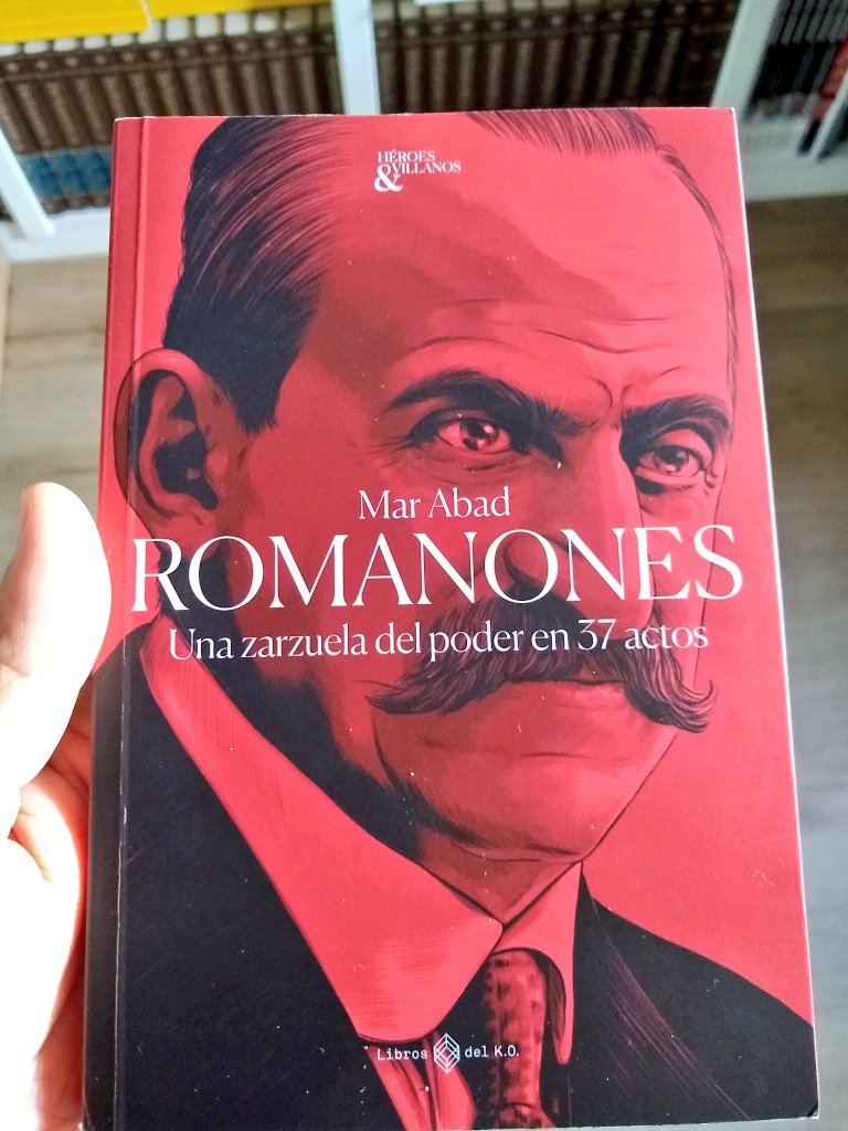 soyignatius's tweet photo. El #Romanones de @MarAbad oscila entre la admiración por el descaro del personaje y la crítica de la corruptela que fomentó.
El protagonista y sus coetáneos, pese a sus muchos ángulos oscuros, son descritos con cierto cariño y el resultado es una biografía agradable y liviana. https://t.co/yWiGOFAHcF