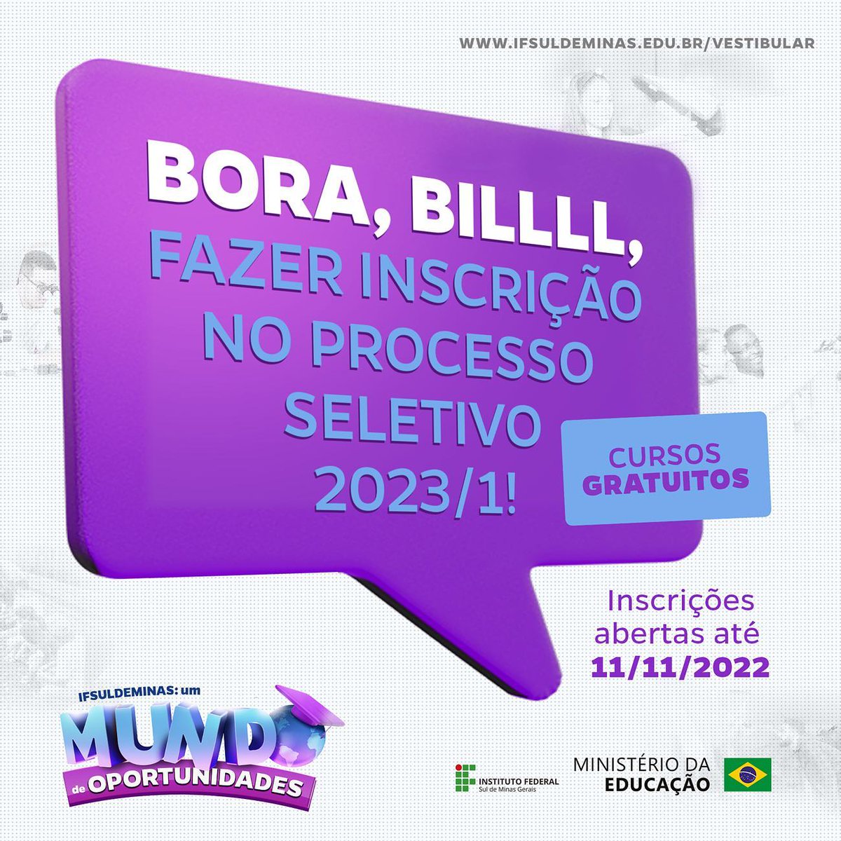 ifpocosoficial's tweet photo. BORA, BILL!
Bora fazer logo a sua inscrição para o processo seletivo 2023/1 do IFSULDEMINAS!
Acesse nosso portal em nossa bio, clique no link do processo seletivo e venha para o nosso mundo de oportunidades!
👇
https://t.co/8qxzy7ttrO

#borabill #bill #borafidobill #vestibular https://t.co/0FIwvr5SBh