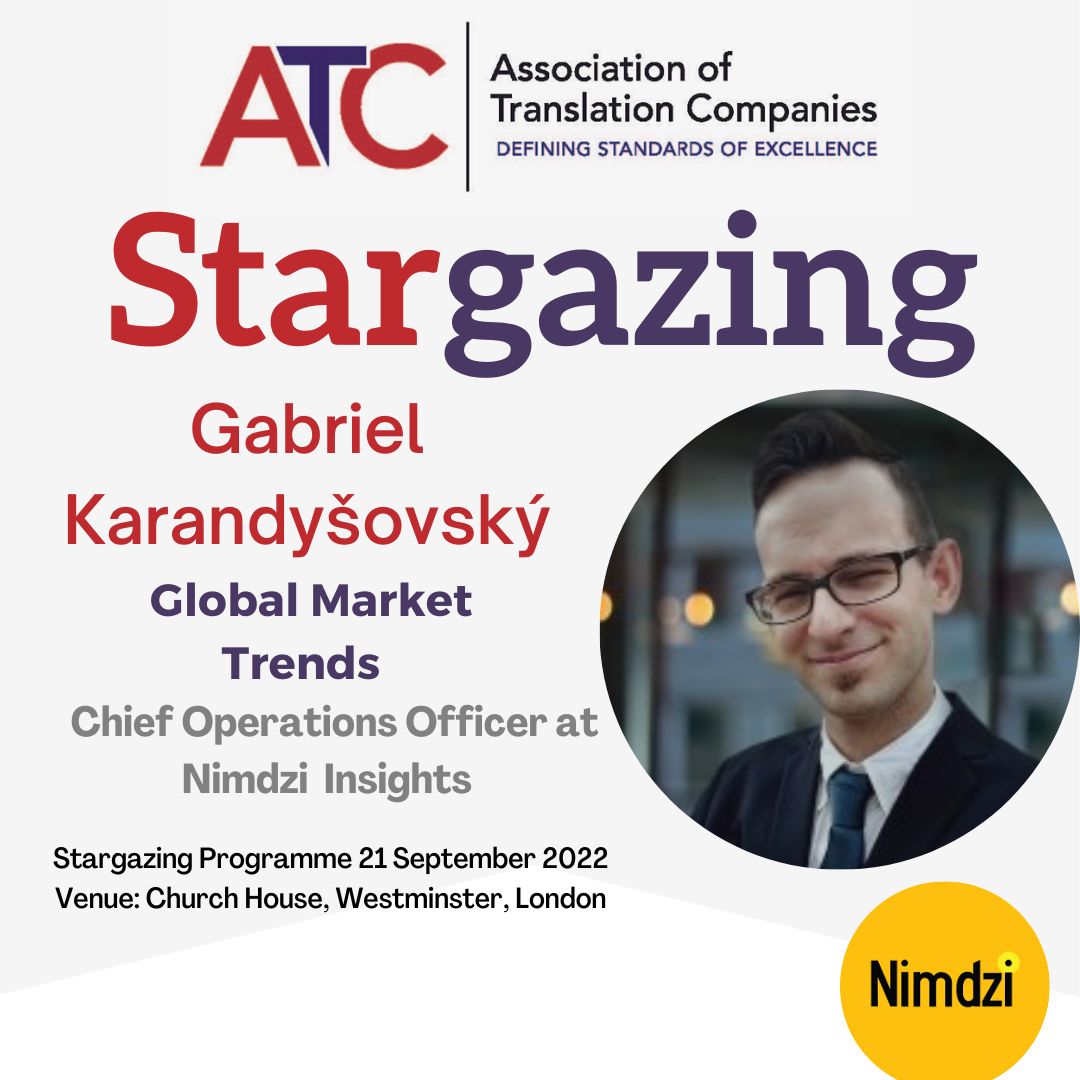 Nimdzi_Insights's tweet photo. Join our COO Gabriel Karandyšovský at the Stargazing conference on Wednesday.
He will be speaking about how global market trends reflect with the UK market.
@atc_translation #Localization #Translation #LanguageServices #NimdziAtEvents https://t.co/6OdiuKTgjn