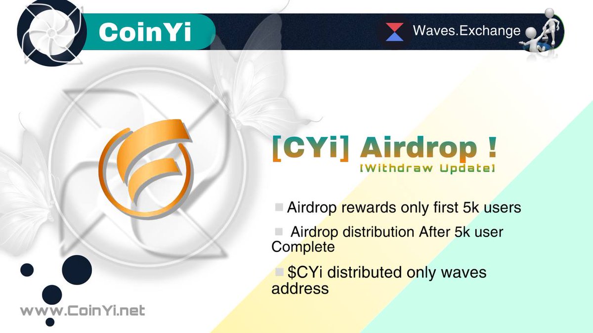 -CoinYi Coin Airdrop Now Live-

✅ t.me/CYi_Airdropbot

📝Airdrop withdraw [CYi]
Airdrop rewards only first 5k users
Airdrop distribution After 5k user
Complete
$CYi distributed only waves
address, you can submit waves.exchange or trust wallet