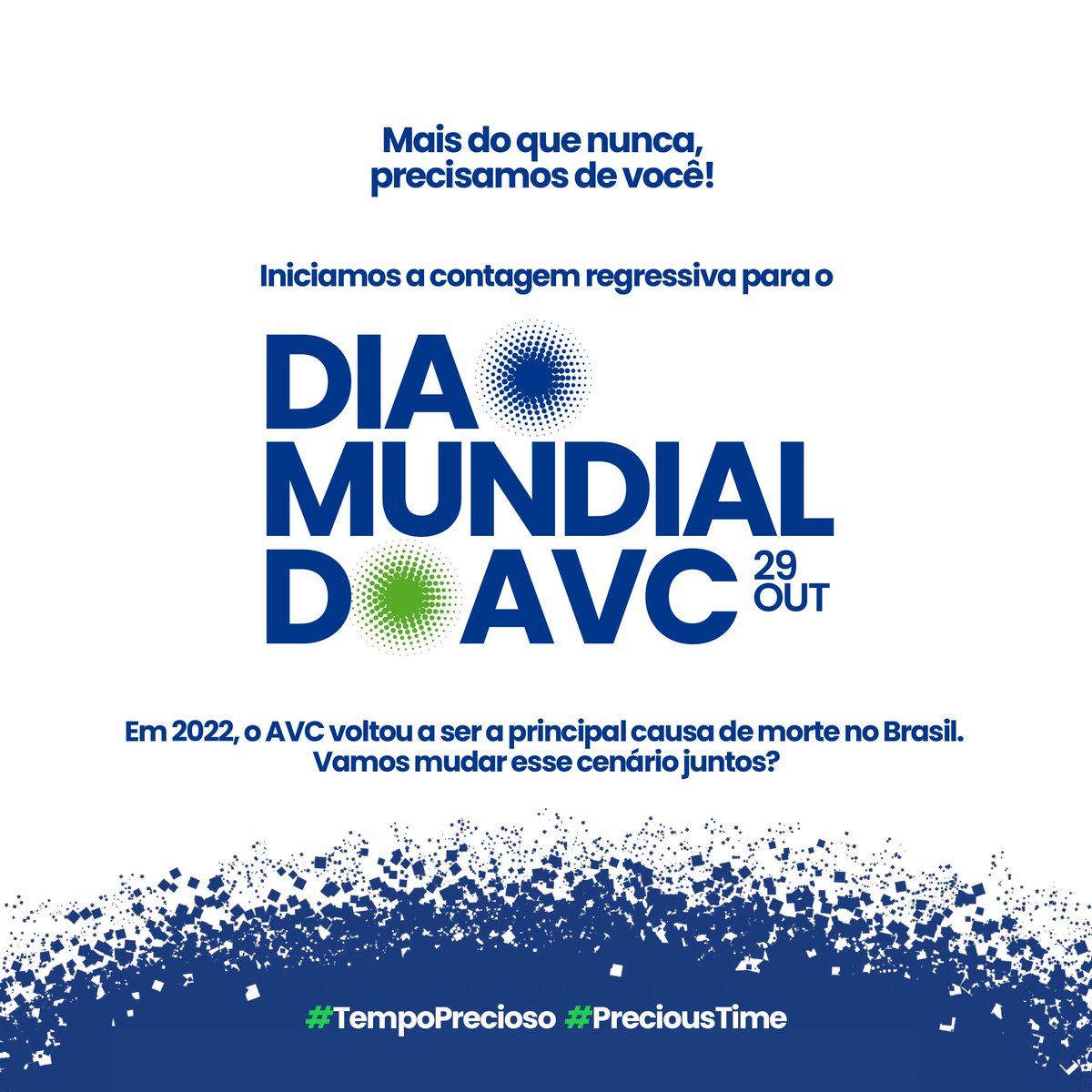 RBAVC's tweet photo. Mais do que nunca, precisamos de você! Em 2022, o AVC voltou a ser a principal causa de morte no Brasil. Vamos juntos mudar esse cenário. +

#PreciousTime #TempoPrecioso #combatendooavc #avc #campanhadocombateaoavc #combatentes #redebrasilavc https://t.co/Ufsb4RndAD