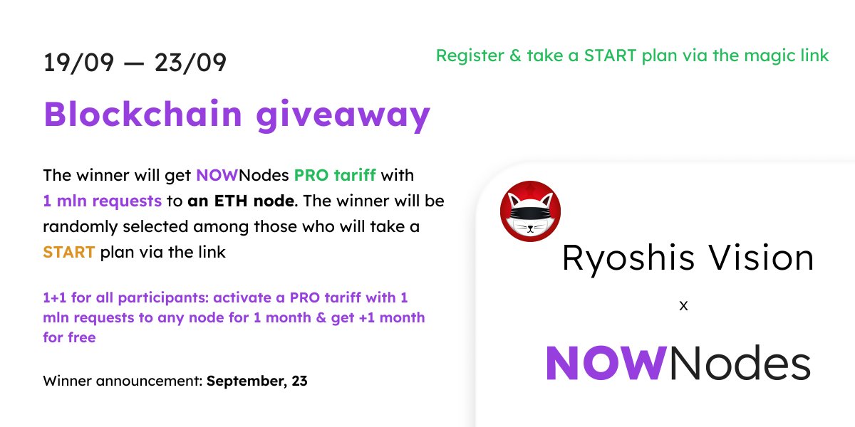 Build on #Ethereum? Need a fast access to it? Participate in our giveaway w/ @Ryoshis_Vision & get 1 mln requests to an #ETH full node for a month🏆 To win: 1⃣follow @NowNodes & @Ryoshis_Vision +RT+❤️ 2⃣tap the link, register & take a free START plan⬇️ account.nownodes.io/auth/signup?ut…