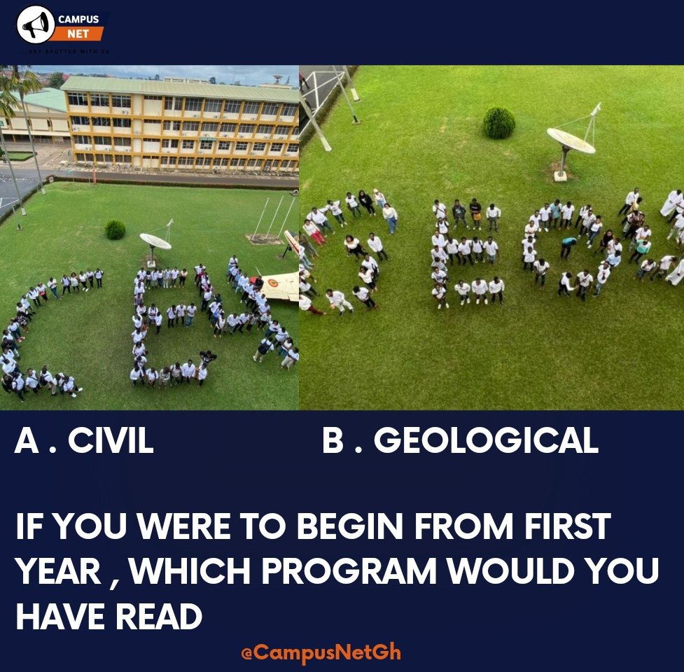 CampusNetGH's tweet image. Lets get interactive 😄
A. Civil engineer
B. Geological engineer
#CampusTalks