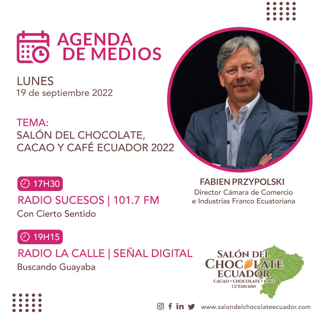 salonchocolateq's tweet photo. Compartimos la agenda de medios que tendrá hoy, 19 de septiembre, Fabien Przypolski, Director de la #CCIFEC.
⏰ 17h30 | 🎙 @radiosucesosec
⏰ 19h15 | 🎙 @radiolacalle
#medios #entrevista #salondelchocolateecuador #chocolate #cacao #café #eventosuio #septiembre #Quito #Cumbayá https://t.co/9XoE2H7lgh