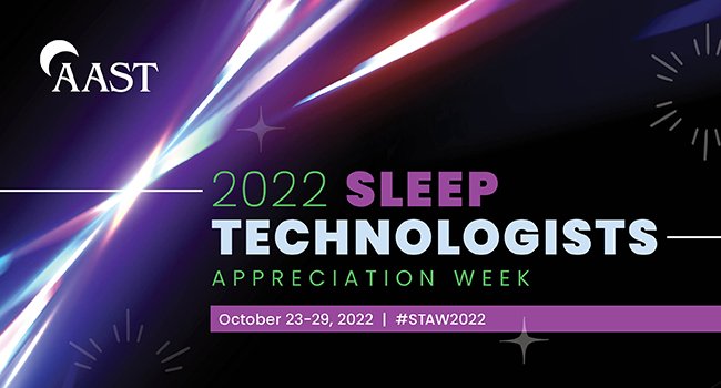 AASTSleep's tweet photo. Save the date! Sleep Technologists Appreciation Week is October 23-29!  This week provides the sleep community with an opportunity to applaud the accomplishments made in sleep disorders centers, laboratories, educational facilities, and within AAST. #STAW2022 https://t.co/yu7bPeBEzF