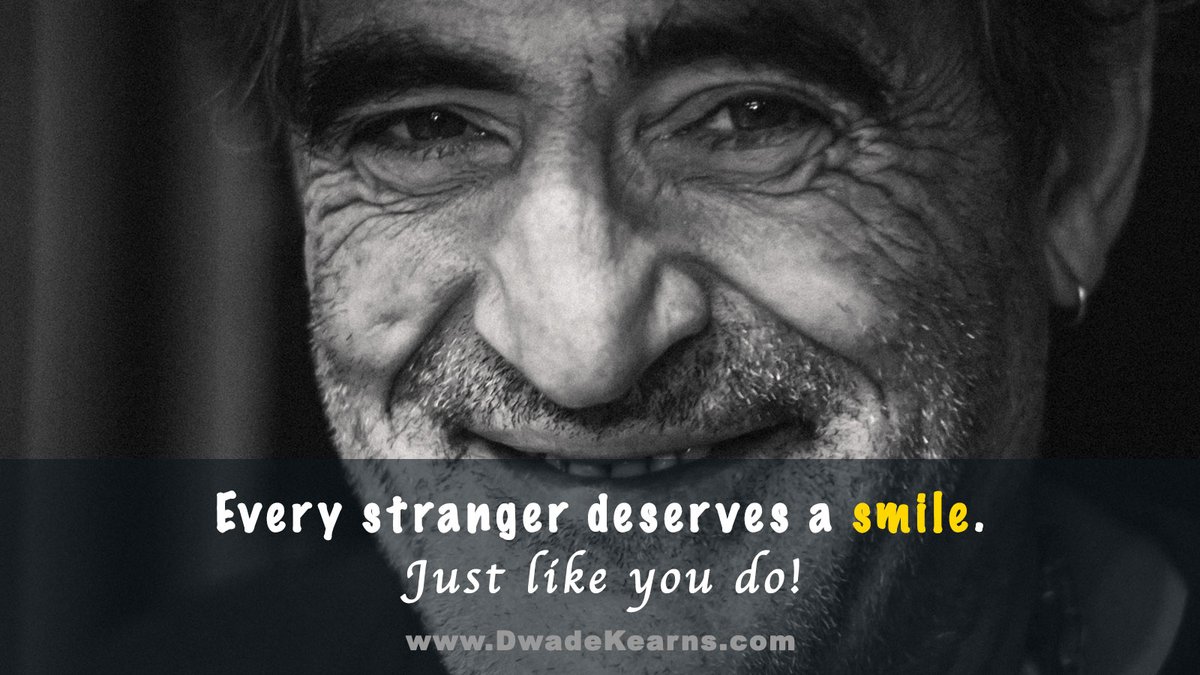 “A warm smile is the universal language of kindness” ~William Arthur Ward