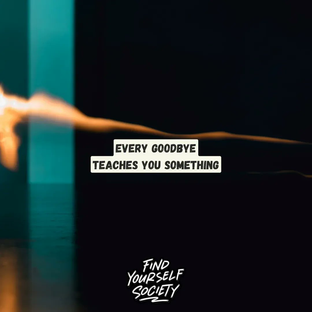FindYourselfSoc's tweet photo. Goodbye isn't easy, but there are  lessons taught in hard times. #teenquotes #motivational #quotes #mentalhealthawareness #teen #mentalhealth https://t.co/Y3rTAc16J2