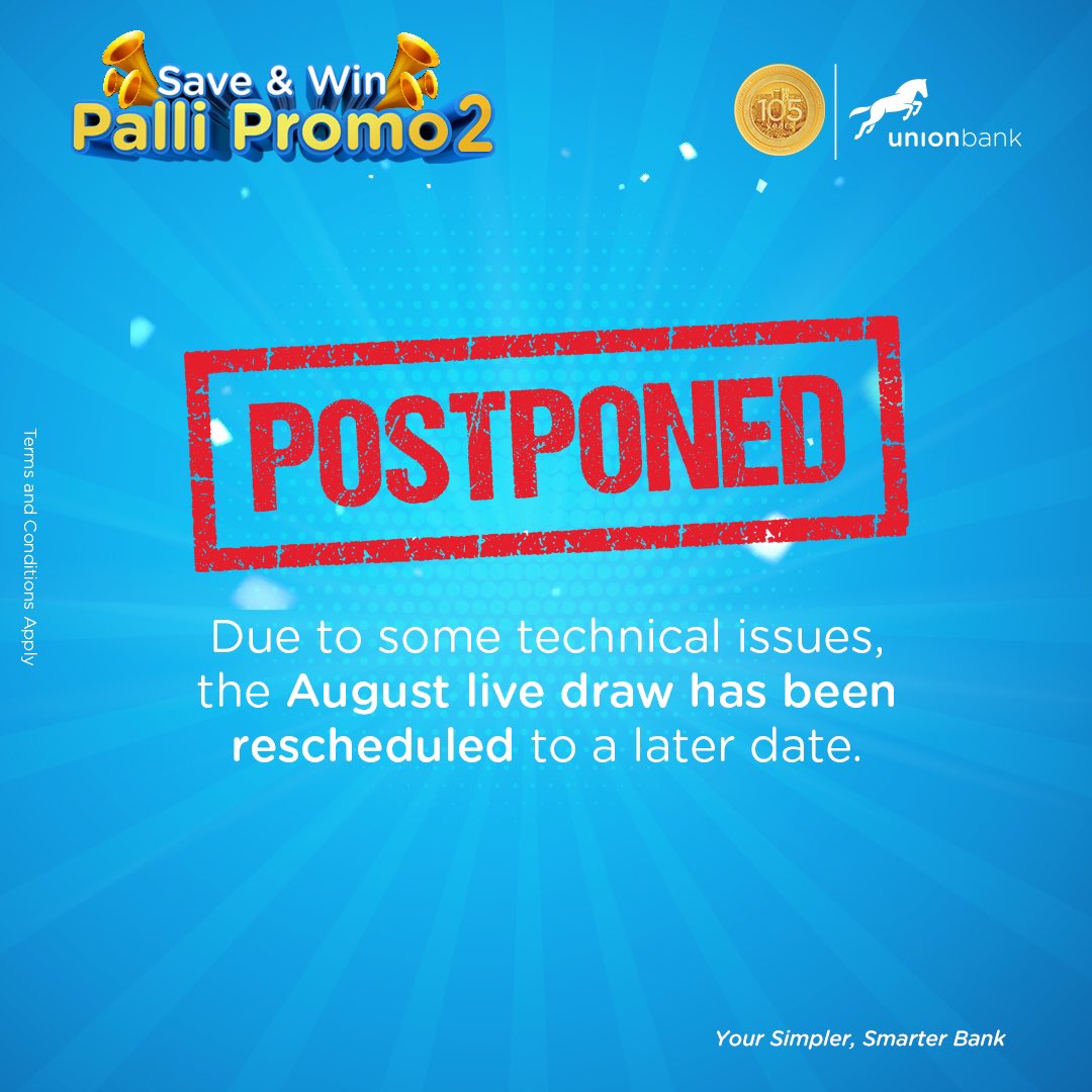 UNIONBANK_NG's tweet photo. We apologise for inconveniences caused. A new date will be communicated soon.
Thank you for your understanding.
#SaveandWinPalliPromo2
#SaveandWin2
#SaveandWinPalliPromo2LiveDraw
#UnionBank
#YourSimplerSmarterBank https://t.co/GkPBSuCsY4