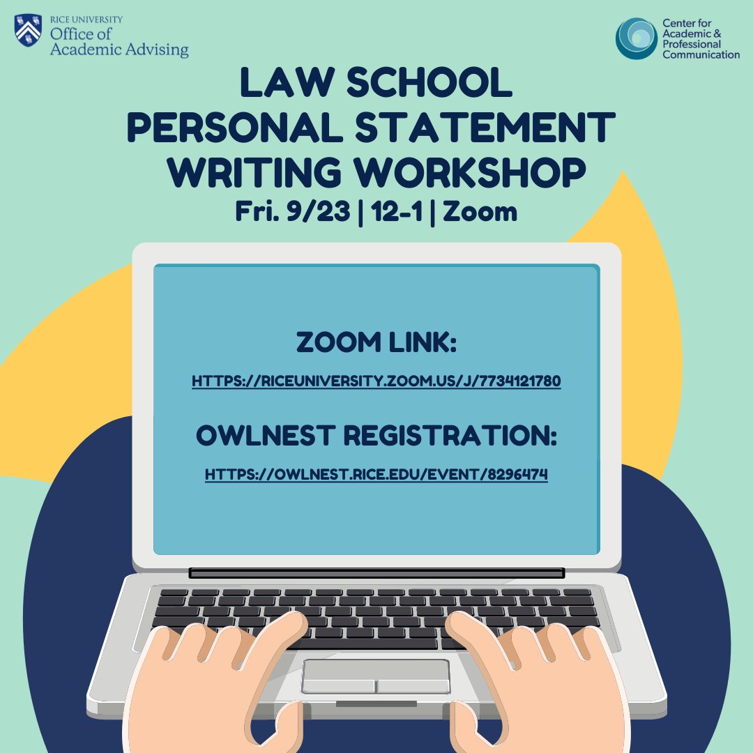 Applying to Law School? Learn how to write an effective and impactful personal statement. Hosted by CAPC and OAA, this virtual workshop will be on Friday, September 23 at 12 pm. Register on OwlNest: owlnest.rice.edu/event/8296474.