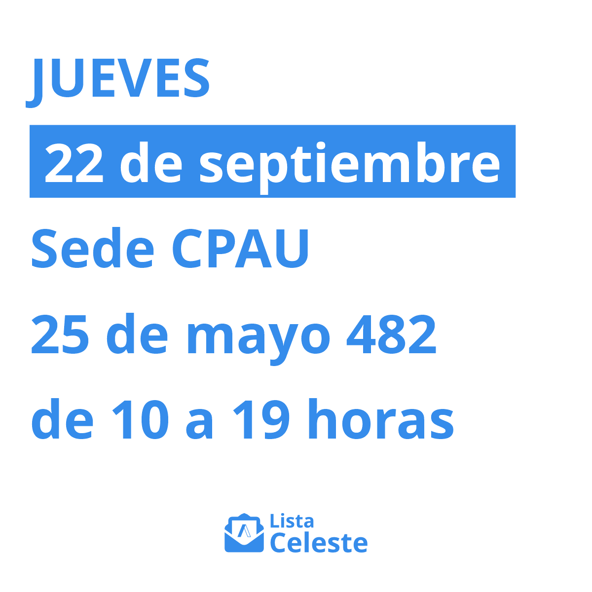 celestecpau's tweet photo. Si todavía no votaste, podés venir el jueves 22 de septiembre de 10 a 19 horas a la sede del CPAU.

🔗 Conocé más: https://t.co/KHSBXA1y2l

#Elecciones #CPAU #EleccionesCPAU #EleccionesCPAU2022 #ListaCeleste #ListaCelesteCPAU https://t.co/QFopDYdbIl