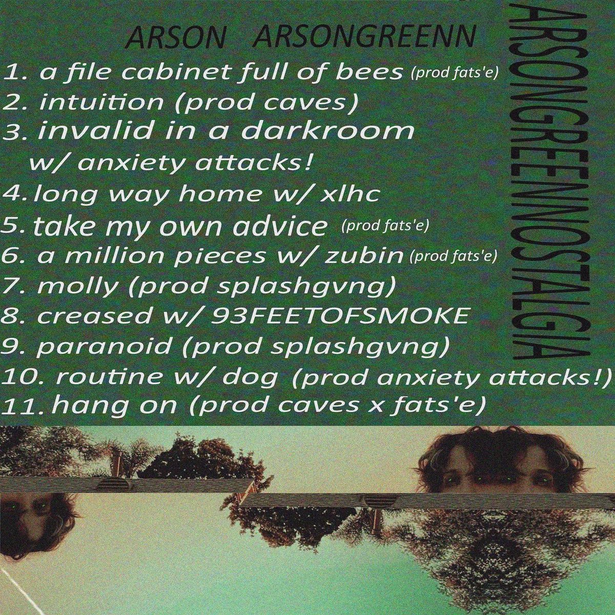 arson green nostalgia 
official track-list