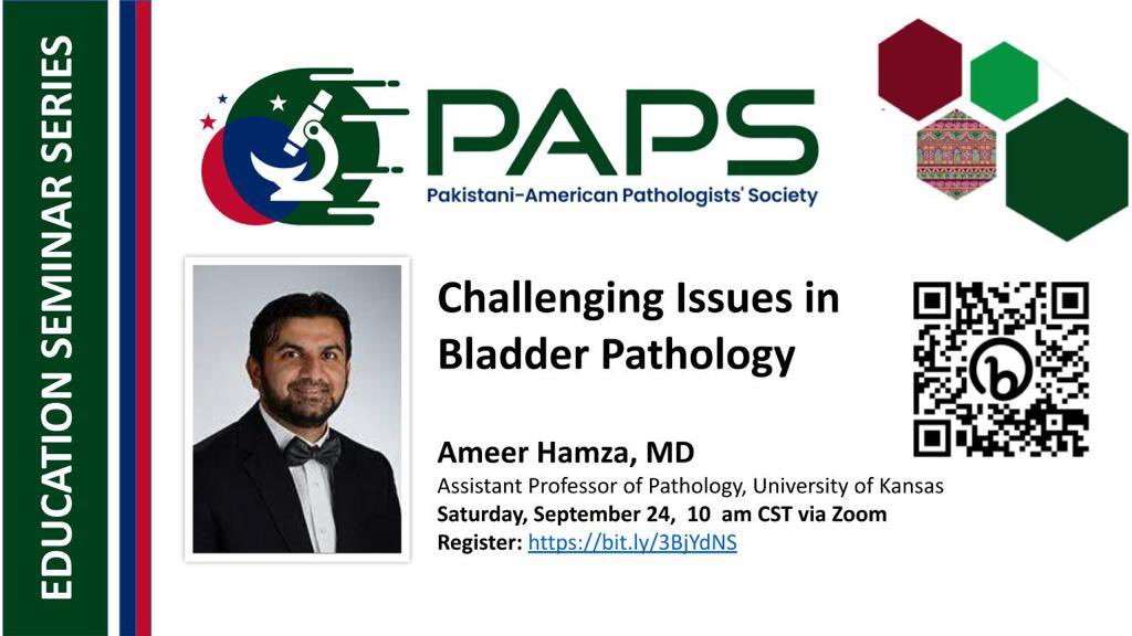 Our education committee is happy to announce next webinar on “Challenging Issues in Bladder Pathology” by Dr. Ameer Hamza on Saturday, Sept 24th, 22 at 10 AM via zoom. Dr. Hamza is assistant professor @KUPathResidents Registration link: bit.ly/3BiYdNS #PakPath #GUPath