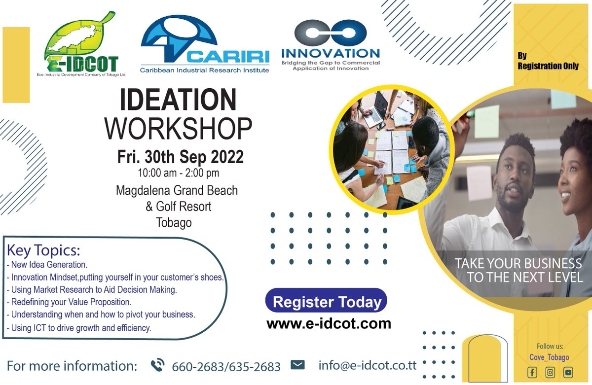 eidcotltd's tweet photo. Calling Tobago Entrepreneurs.
Register Today for our free Ideation Session at https://t.co/OZGpLc1D4A. #ideation#covetobago#smallbusiness https://t.co/eARsG5LnwR