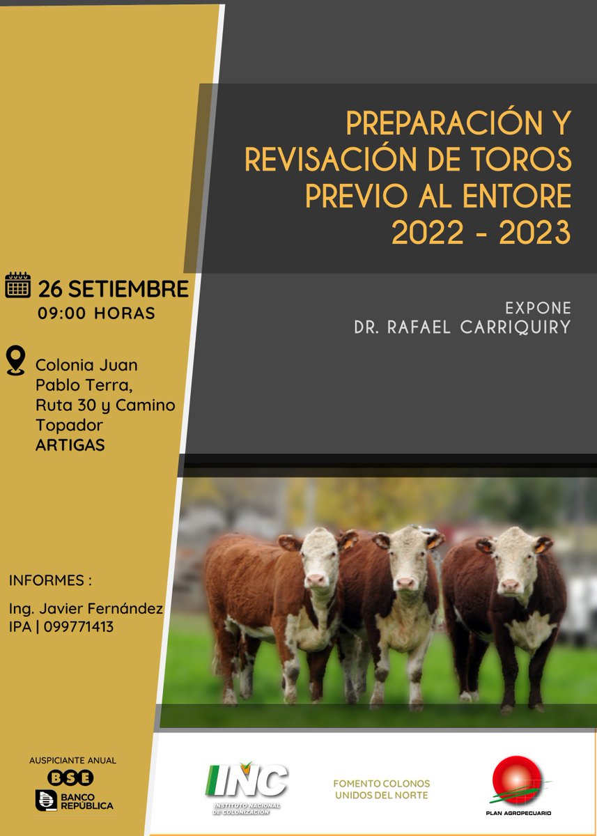 PlanAgro's tweet photo. ¡Próximo lunes!🗓️26/9⏰9hs📍Artigas
Jornada "Preparación y revisación de toros previo al entore 2022-2023".
Expone: Dr. Mag. Rafael Carriquiry, en Colonia Juan Pablo Terra
#INC #FCUdelNorte #Toros #entore #Ganadería #Campo @jafernandez666 @rafaeligancio #PlanAgropecuario https://t.co/DsJznlqe8n