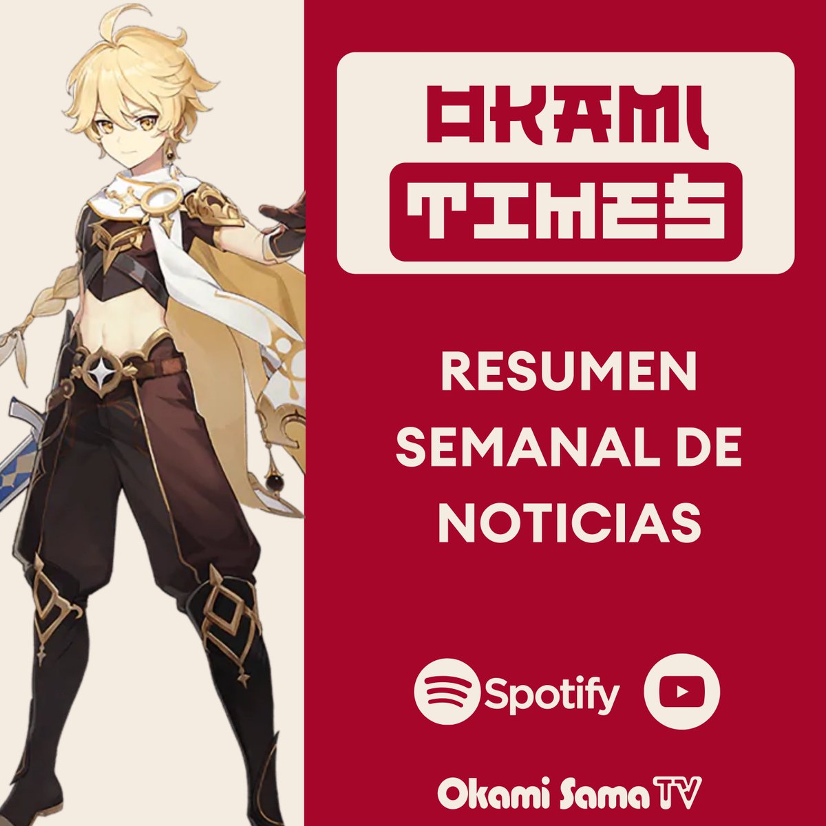OkamiSamaTV's tweet photo. Regresan los lunes de #OkamiTimes con el resumen semanal de noticias, ya esta disponible el capitulo en #Spotify vayan a checarlo.🐺❤🥰

Spotify: https://t.co/wf60dG1lPd

#GenshinImpact #anime #news #nintendo #geek #KeanuReeves  #crunchyroll #animeonegai #onepiece #videogames https://t.co/KahL6K3LlG