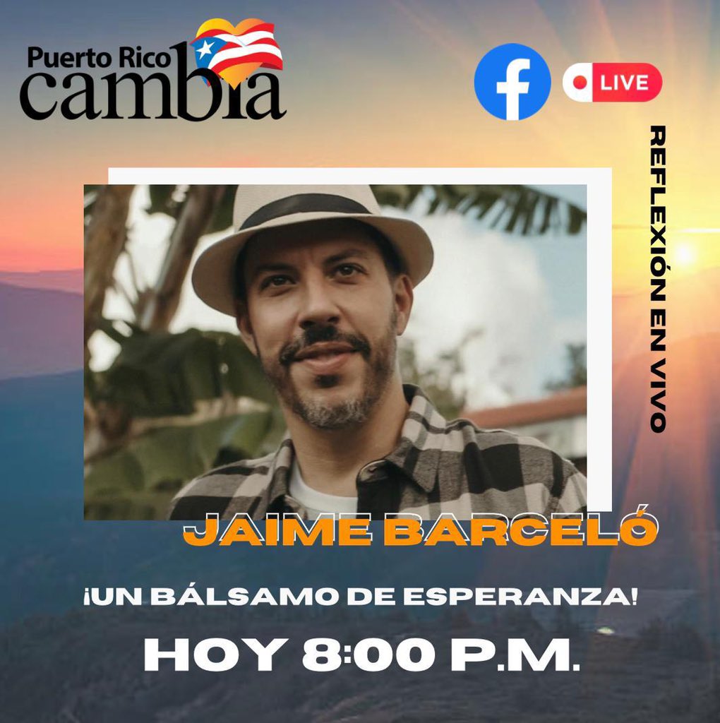 PRCambia's tweet photo. En medio del tiempo difícil, tenemos la certeza de que vendrá un nuevo amanecer. Puerto Rico, ¡una vez más nos levantaremos! 🙏🇵🇷 

HOY a las 8️⃣:0️⃣0️⃣ P.M. tendremos un Bálsamo de Esperanza a cargo del cantautor de música sacra, Jaime Barceló. https://t.co/1qFjyQ6Dtt