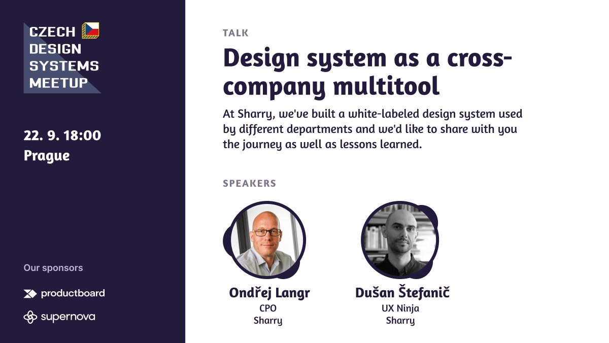designsystemycz's tweet photo. Ondřej Langr and Dušan Štefanič from @sharry_tech will share how they built a design system that improves processes beyond product delivery and how it automated creating assets for customer demos!👀

RSVP 👉 https://t.co/EsnGFFZcAh https://t.co/9T64bwFY0X