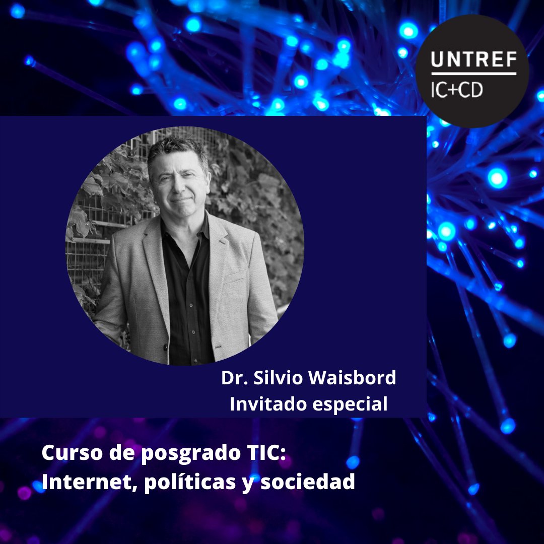 IndCultUntref's tweet photo. Dr. Silvio Waisbord @silviowaisbord Invitado especial del Curso de posgrado "TIC: Internet, políticas y sociedad"
⠀⠀
INSCRIPCIONES | CUPOS LIMITADOS
🗓 Hasta el 30 de Septiembre
Link de inscripción https://t.co/buobwpNIP8
⠀
👉 + información escribinos a cursotic@untref.edu.ar https://t.co/zY2IsrFvRn