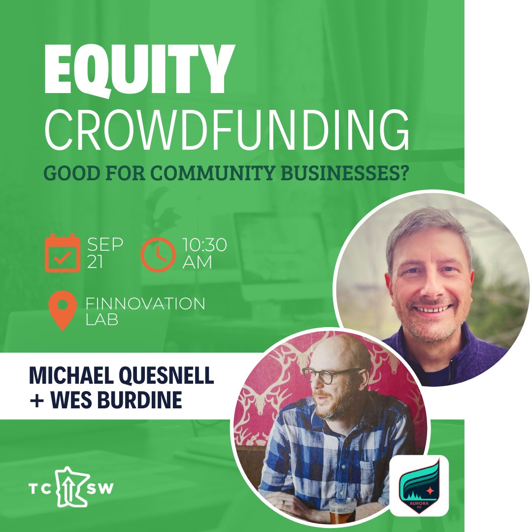 FINNOVATION Lab (@finnovationlab) on Twitter photo Does your business have a following and you need capital? Explore equity crowdfunding platforms! This <a href="/tcstartupweek/">Twin Cities Startup Week (TCSW)</a> event features investor Michael Quesnell and Wes Burdine from Minnesota Aurora FC <a href="/mnaurorafc/">Minnesota Aurora FC</a>.
#TCSWatFINNhouse #TCSW22 #TCSW2022 Does your business have a following and you need capital? Explore equity crowdfunding platforms! This <a href="/tcstartupweek/">Twin Cities Startup Week (TCSW)</a> event features investor Michael Quesnell and Wes Burdine from Minnesota Aurora FC <a href="/mnaurorafc/">Minnesota Aurora FC</a>.
#TCSWatFINNhouse #TCSW22 #TCSW2022