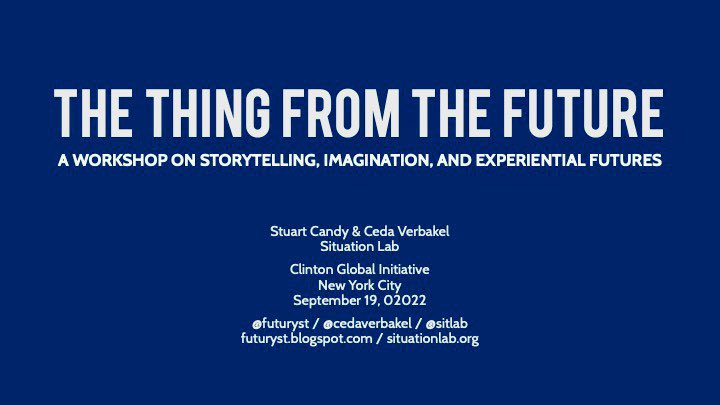 sitlab's tweet photo. Today at @ClintonGlobal in New York, we ran a rather different kind of session – playing The Thing From The Future to reimagine #HealthEquity #InclusiveEconomy #ClimateResilience with delegates from around the world 🙌 #FutureThing #Imagination #XF https://t.co/lwGsWaOj5e