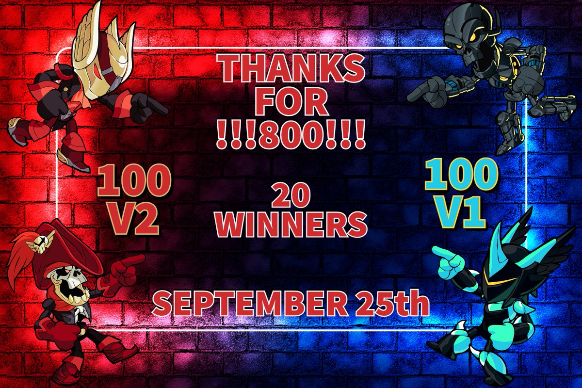 SupremesamaBH's tweet photo. THANK YOU GUYS FOR 800 FOLLOWERS!!! 😭

I am giving away 200 codes! 😳
20 winners-10 codes each! 💯

🟦100 V1 🟦
🟥100 V2 🟥

How to enter:
1. Like
2. Retweet 
3. Follow me and @BokutoBH 

Winners will be announced this Sunday the 25th!!! 
#Brawlhalla https://t.co/qCOTusST7P